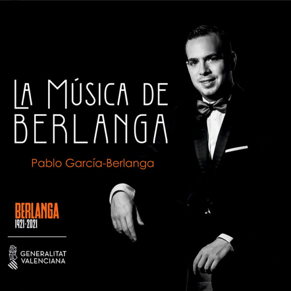 Pablo García-Berlanga – «La música de Berlanga» – Grabación, mezcla.